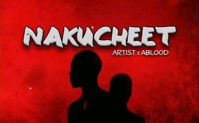 AUDIO | Ablood machine – Nakucheet | Stream and download